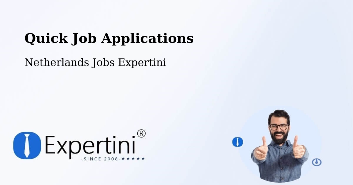 Quick Apply Feature – Breda - Netherlands Jobs Expertini